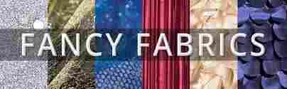 Fancy Fabrics