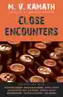 Close Encounters (M.V. Kamath) Book
