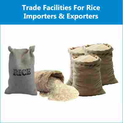 Trade Finance Facilities for Rice Importers & Exporters