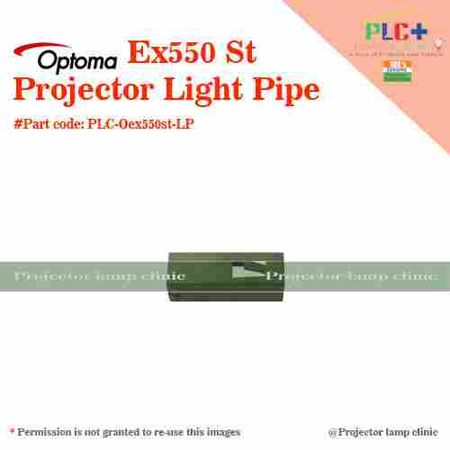 Optoma EX550 ST Projector Light Pipe