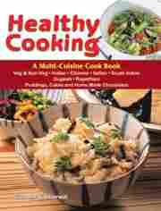 Healthy Cooking A Multi Cuisine Cook Book