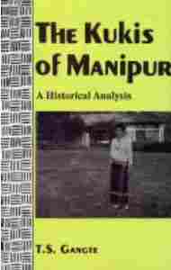 The Kukis Of Manipur Book
