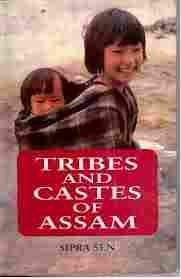 Tribes And Castes Of Assam Book