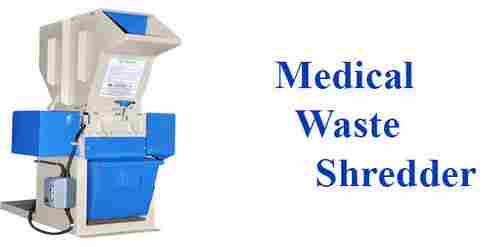 Medical Waste Shredder
