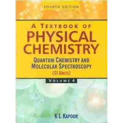 A Textbook of Physical Chemistry Vol Paperback Book