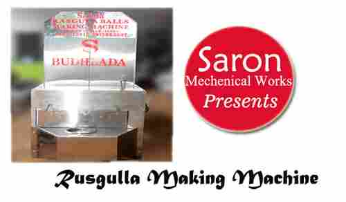 Rusgulla Making Machine
