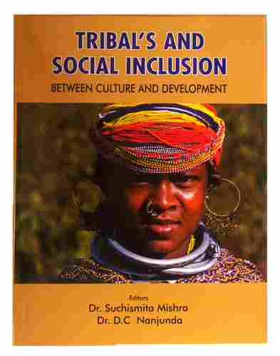 Tribala  s And Social Inclusion Between Culture And Development Books