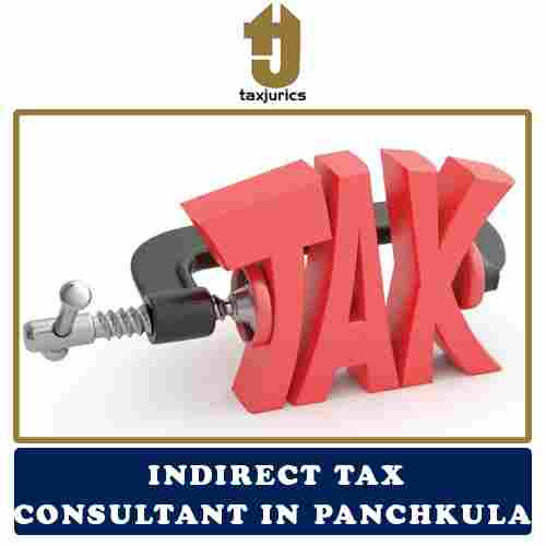 Indirect Tax Consultant in Panchkula