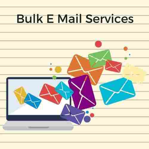 Bulk E Mail Service