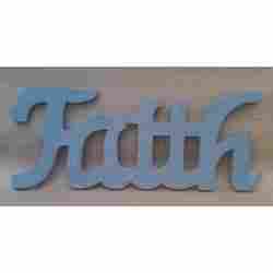 Wooden Faith Word