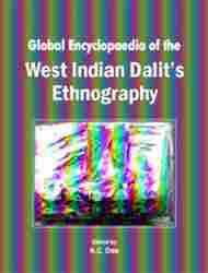 Global Encyclopaedia Of The West Indian Dalits Ethnography Book