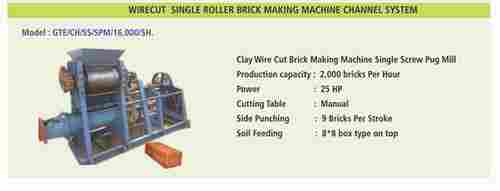Wirecut Single Roller Brick Making Machine Channel System