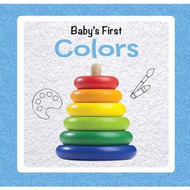 Babys First Colors Book Audience: Children