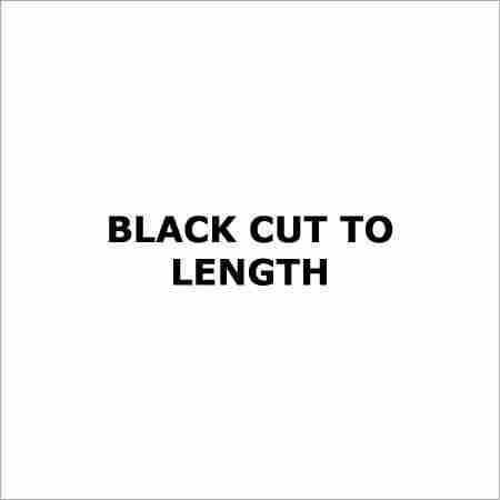 Black cut to length