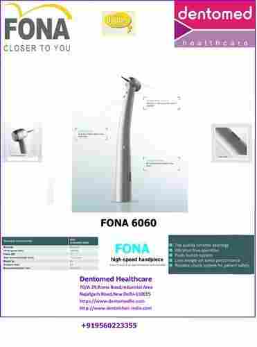 Dental hand pieces Fona 6060