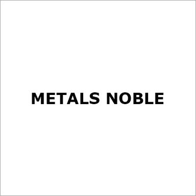 Metals Noble