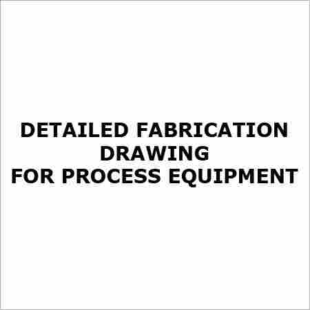 Detailed Fabrication Drawing