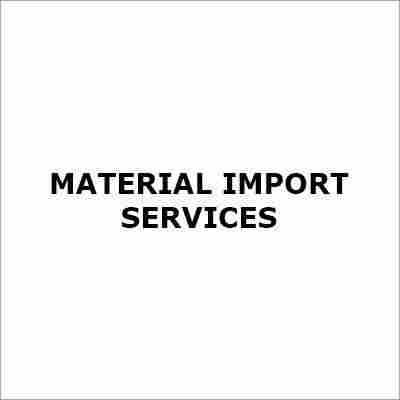 Material Import Services