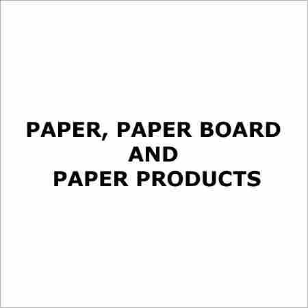 Paper, Paper Board and Paper Products