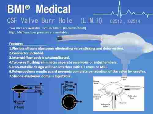 CSF Valve Burr Hole (L.M.H) 02512