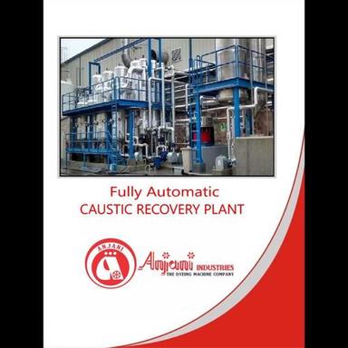 High Speed  Fully Automatic Caustic Recovery Plant