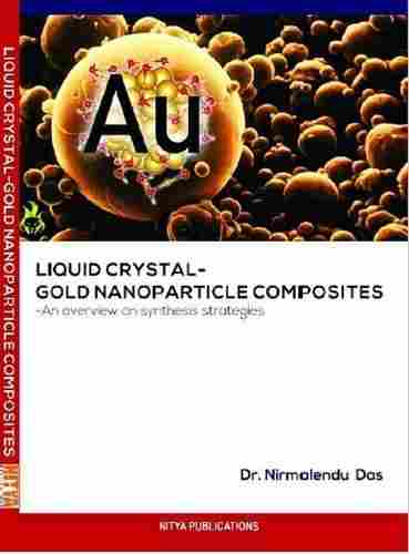 Liquid Crystal- Gold Nanoparticle Composites Book