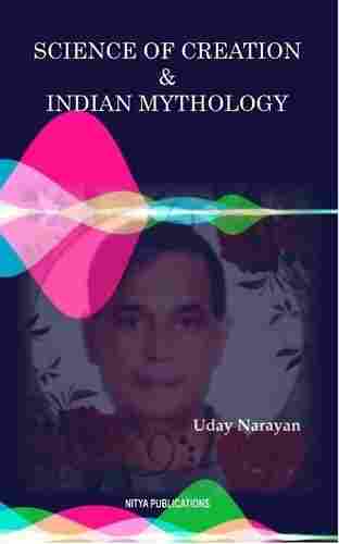 Science of Creation and Indian Mythology Book