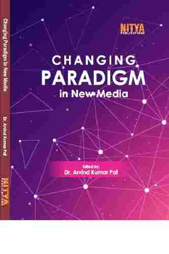 Changing Paradigm in New Media Book by Dr. Arvind Kumar Pal