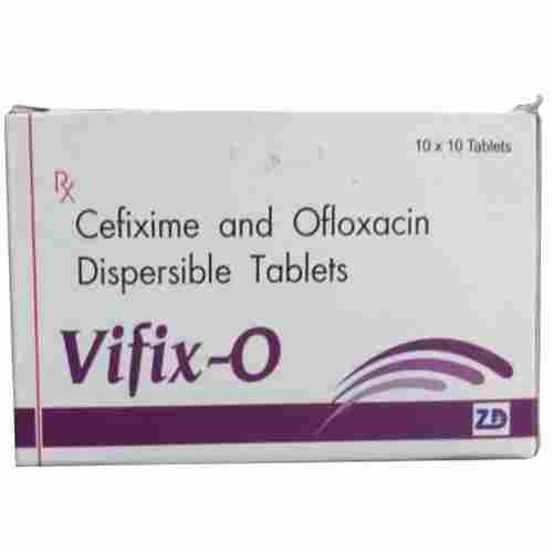 Cefixime And Ofloxacin Dispersible Tablets