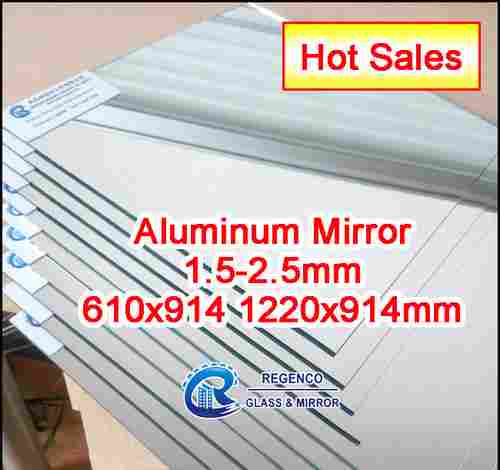 Aluminum Glass Mirror Sheet With Dimension 610 x 914 mm And Thickness 1.5-2.5mm