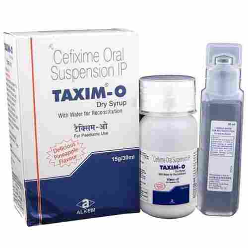 Cefixime Oral Suspension Taxim-O Dry Syrup 15g/30 Ml