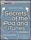 Secrets Of The iPod & iTunes