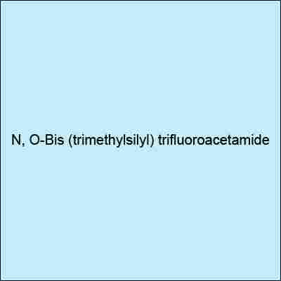 N, O-Bis (Trimethylsilyl) Trifluoroacetamide