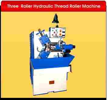 Three Roller Hydraulic Thread Roller Machines