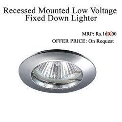 Recessed Mounted Low Voltage Fixed Down Lighter