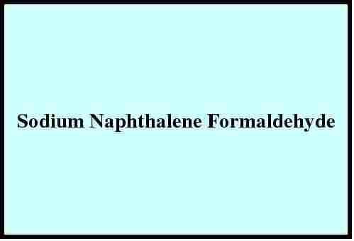  सोडियम नेफ़थलीन फॉर्मलडिहाइड 