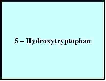 5 a   Hydroxytryptophan