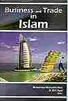 Business And Trade In Islam Book