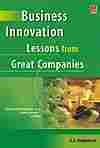 Business Innovation Lessons from Great Companies Book