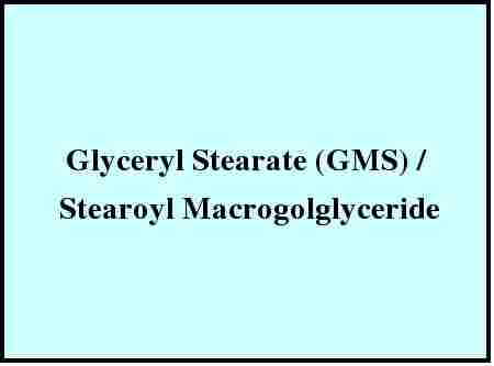 Glyceryl Stearate (Gms)