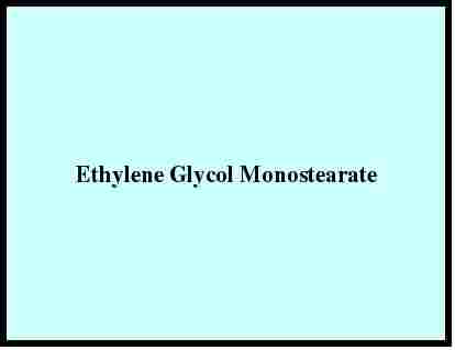 Ethylene Glycol Monostearate