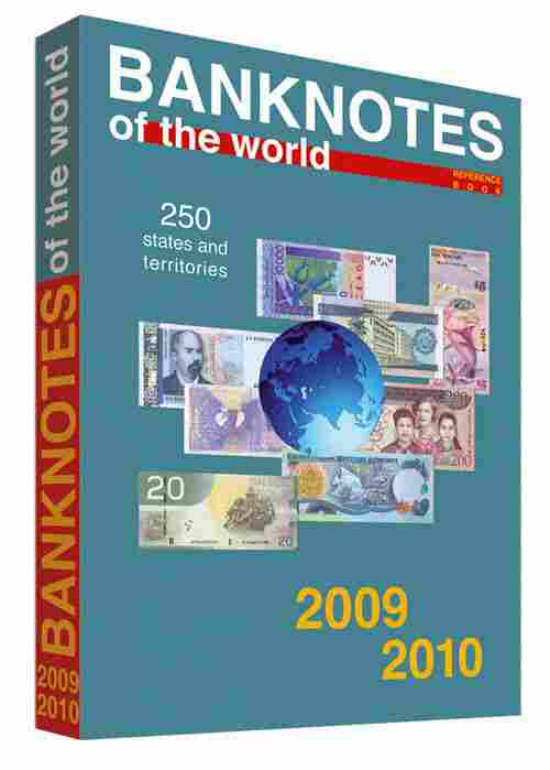 Annual Catalogue Banknotes Of The World: Currency In Circulation