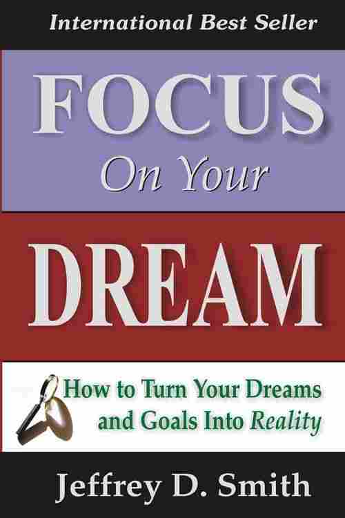 Focus On Your Dream