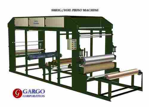 Smog / Foil Printing Machine