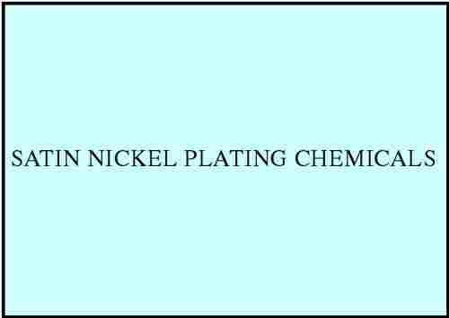 Satin Nickel Plating Chemicals