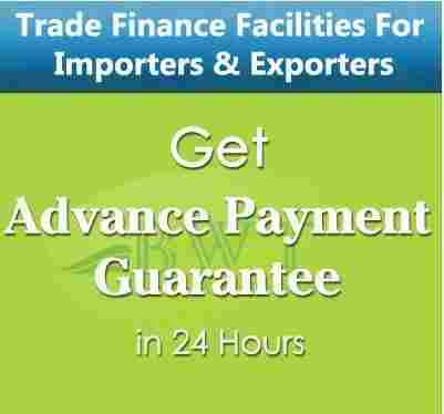 Advance Payment Guarantee Service For Importers And Exporters