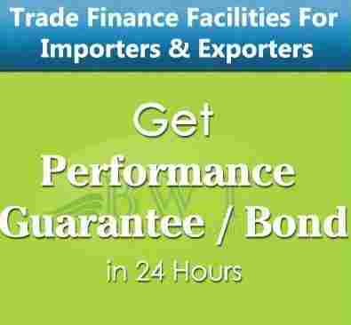 Performance Guarantee and Bond for Importers and Exporters