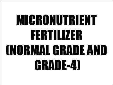 Micronutrient Fertilizer (Normal Grade And Grade-4