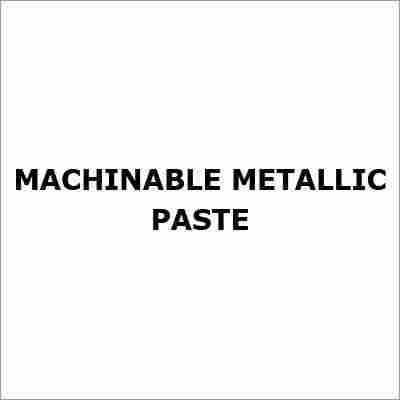 Machinable Metallic Paste