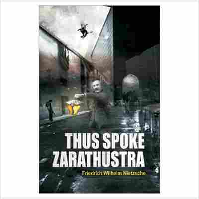 Book of Thus Spaka Zarathustra